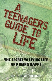 A Teenager's Guide to Life 