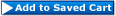 Add To Saved Cart